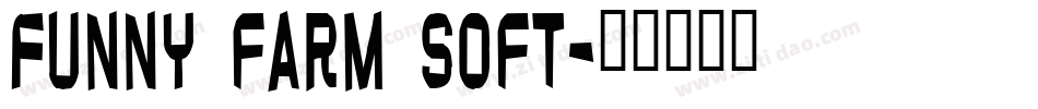 Funny farm soft字体转换